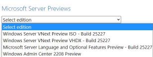 Windows Server VNext 预览版 25227 发